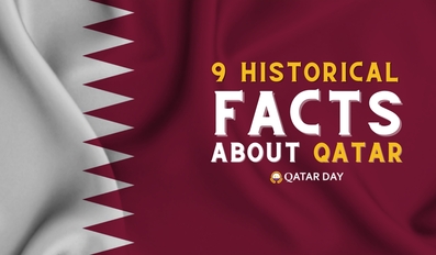 Nine Historical Facts About Qatar